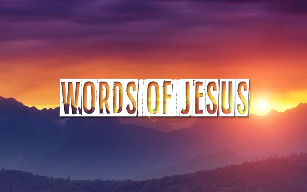 mountain sunrise scene with hollow letters that say "Words of Jesus"