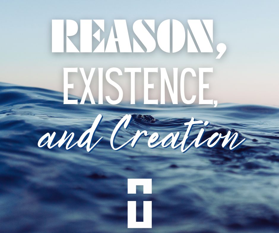 ocean and sky with church logo (stylized cross) at the bottom and blog post title "Reason, Existence, and Creation"