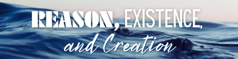 Ocean and sky in the background with blog title superimposed on top: "Reason, Existence, and Creation"